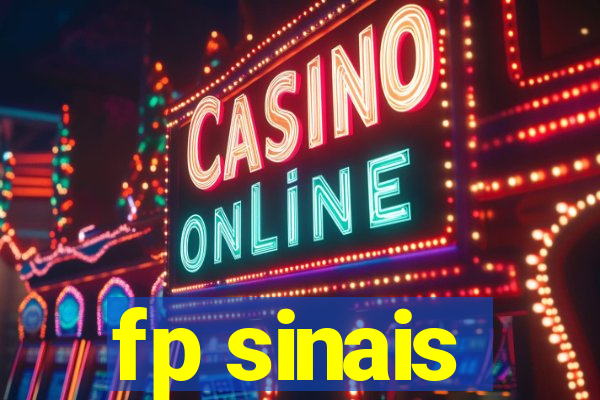 fp sinais